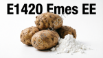Крахмал картофельный модифицированный, горячего набухания Е1420 Emes EE (Emsland, Германия)